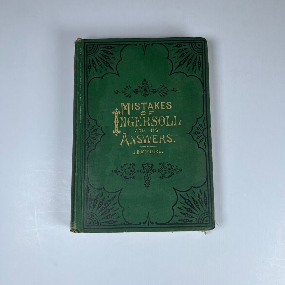 MISTAKES OF INGERSOLL by Gibson Ryder Wise Herford and others 1979 antique book